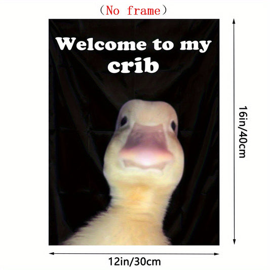 2D Flat, 2D Flat, Unframed Canvas Poster - 30.48X40.64 cm, Funny Duck "Welcome to My Crib" Art, Ideal for Bedroom, Living Room, Teen Room Decor - No Frame, Bedroom Wall Art | Playful Duck Design | Frameless Canvas, Duck Decor