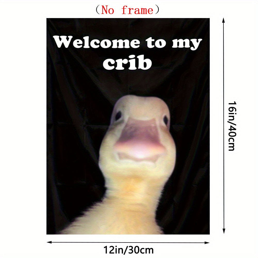 2D Flat, 2D Flat, Unframed Canvas Poster - 30.48X40.64 cm, Funny Duck "Welcome to My Crib" Art, Ideal for Bedroom, Living Room, Teen Room Decor - No Frame, Bedroom Wall Art | Playful Duck Design | Frameless Canvas, Duck Decor