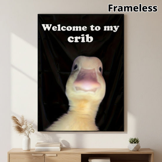 2D Flat, 2D Flat, Unframed Canvas Poster - 30.48X40.64 cm, Funny Duck "Welcome to My Crib" Art, Ideal for Bedroom, Living Room, Teen Room Decor - No Frame, Bedroom Wall Art | Playful Duck Design | Frameless Canvas, Duck Decor