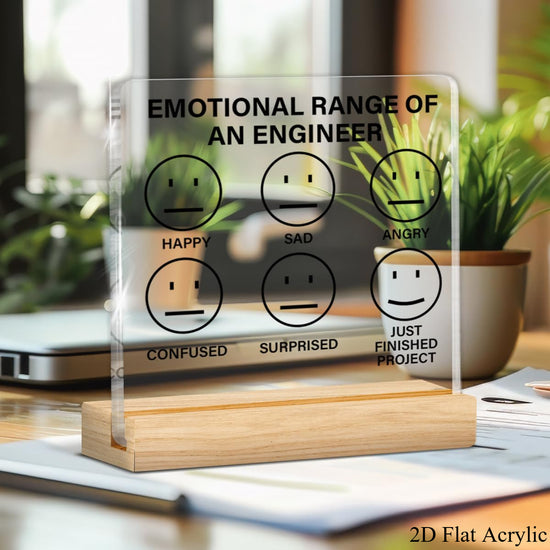 2D Flat - Suitable for All Seasons, 2D Flat Printing, Emotional Engineer Desktop Decor Emblem - Clear Engineer Office Decoration, Ideal Engineer, Sarcastic Gift | Modern Desk Accessory