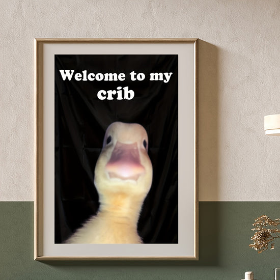 2D Flat, 2D Flat, Unframed Canvas Poster - 30.48X40.64 cm, Funny Duck "Welcome to My Crib" Art, Ideal for Bedroom, Living Room, Teen Room Decor - No Frame, Bedroom Wall Art | Playful Duck Design | Frameless Canvas, Duck Decor
